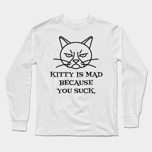 Kitty is Mad Long Sleeve T-Shirt